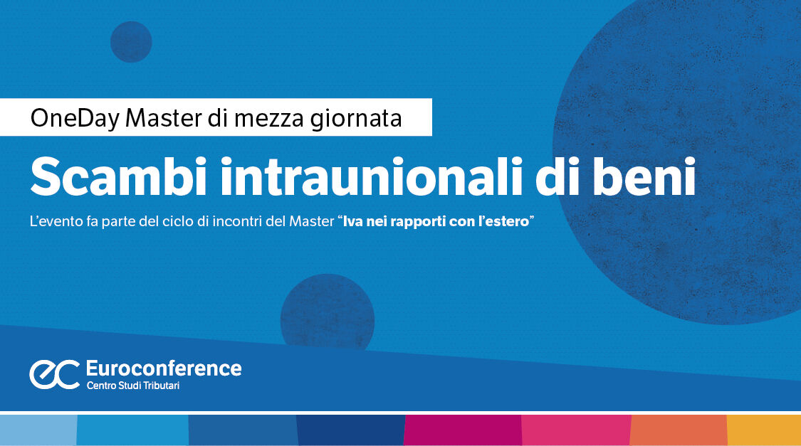 Immagine Scambi intraunionali di beni | Euroconference